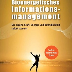 Bioenergetisches Informationsmanagement